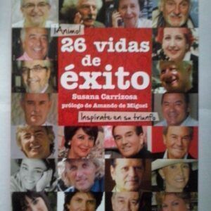 26 vidas de éxito, de Susana Carrizosa