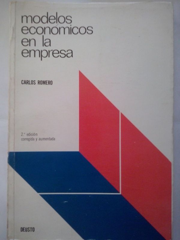 Modelos económicos en la empresa, de Carlos Romero