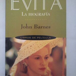 Evita. La biografía, de John Barnes