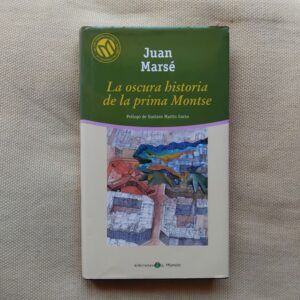 La oscura historia de la prima Montse, de Juan Marsé