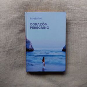 Corazón peregrino, de Sarah York