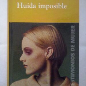Huida imposible, de Anna Quindlen
