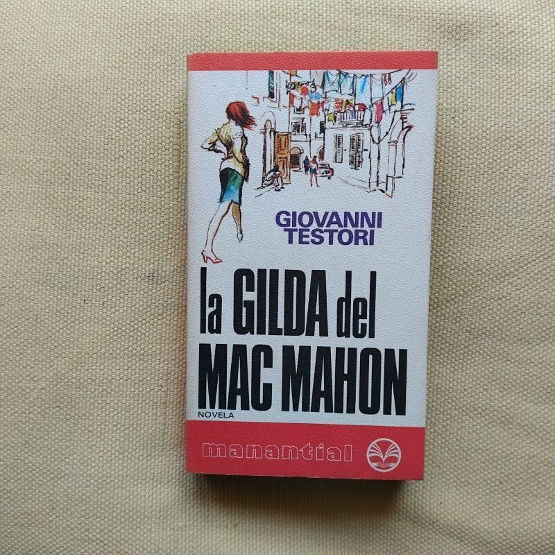 La Gilda del Mac Mahon, de Giovanni Testori