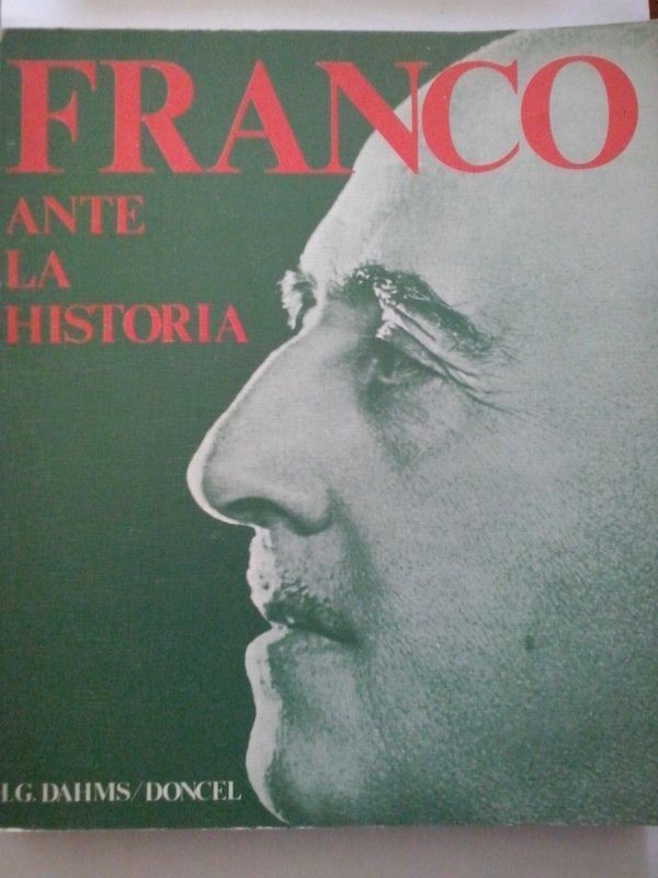 Franco ante la historia, de Hellmuth Günther Dahms