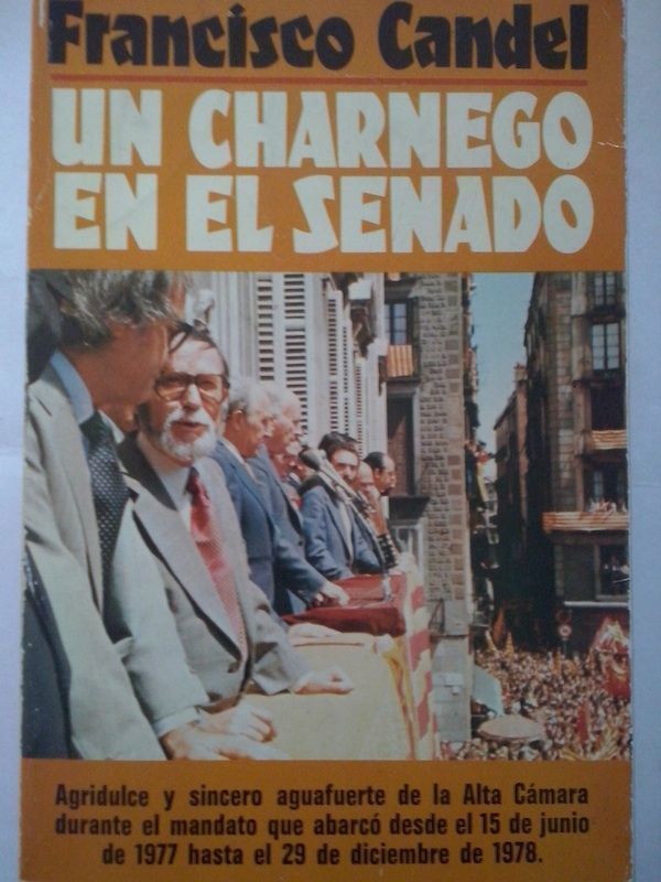 Un charnego en el Senado, de Francisco Candel
