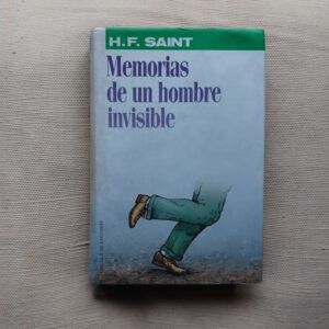 Memorias de un hombre invisible, de H.F. Saint