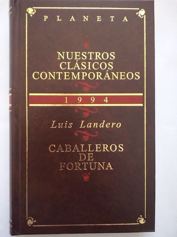 Caballeros de fortuna, de Luis Landero