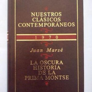 La oscura historia de la prima Montse, de Juan Marsé
