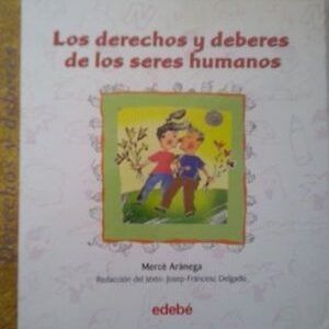 Los derechos y deberes de los seres humanos, de Josep-Francesc Delgado