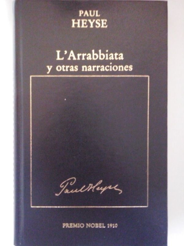 L'Arrabbiata y otras narraciones, de Paul Heyse