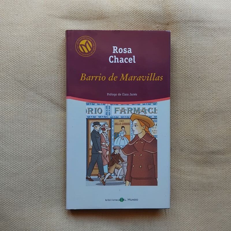 Barrio de Maravillas, de Rosa Chacel