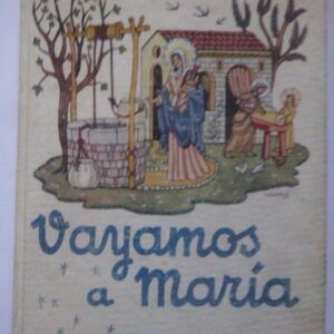 Vayamos a María, de Francisco Colina Combarro