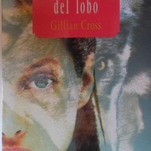 La hija del lobo, de Gillian Cross