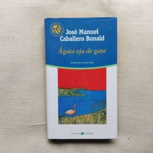 Ágata ojo de gato, de José Manuel Caballero Bonald