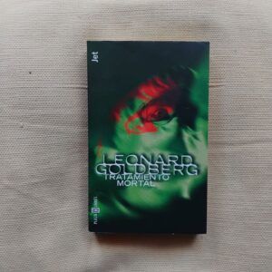 Tratamiento mortal, de Leonard Goldberg