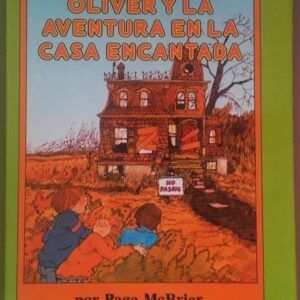 Oliver y la aventura en la casa encantada, de Page McBrier