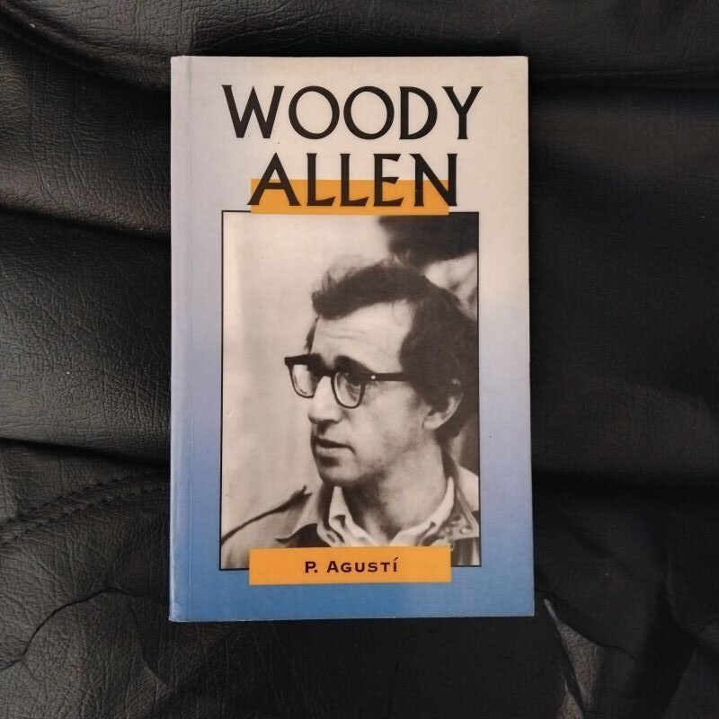 Woody Allen, de P. Agustí