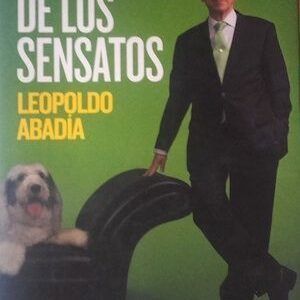 La hora de los sensatos, de Leopoldo Abadía