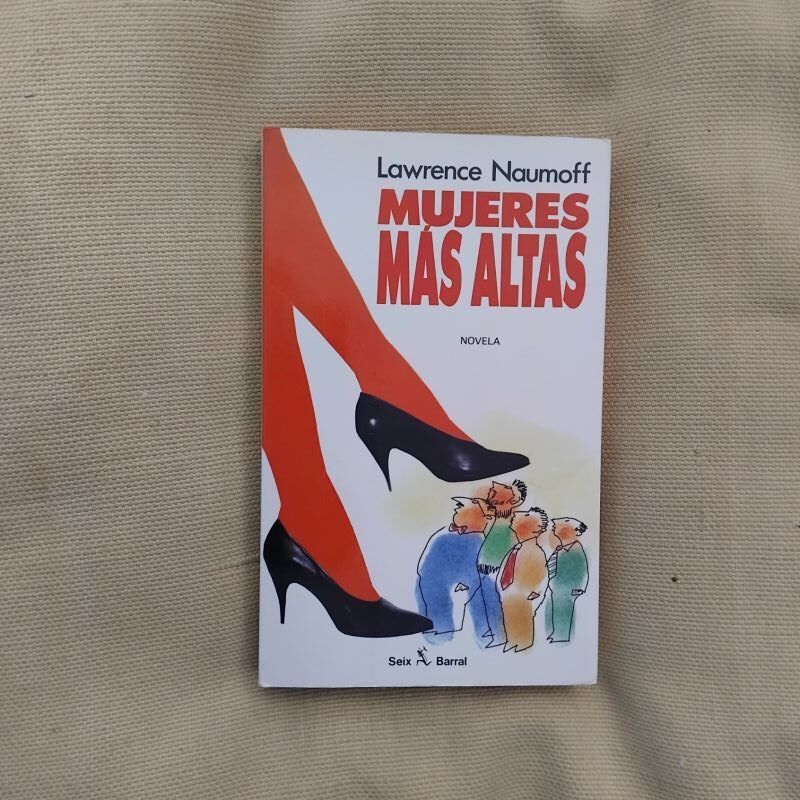 Mujeres más altas, de Lawrence Naumoff