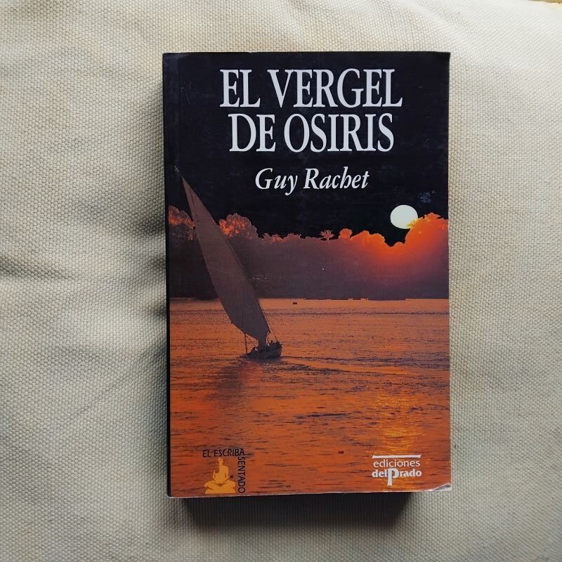 El vergel de Osiris, de Guy Rachet