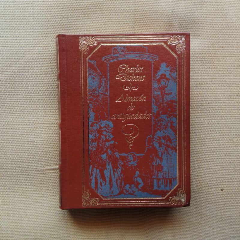 Almacén de antigüedades, de Charles Dickens