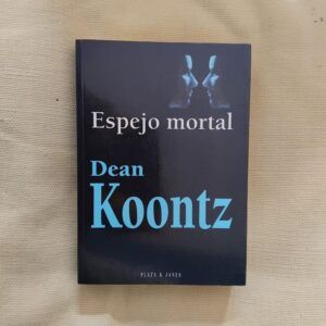 Espejo mortal, de Dean Koontz