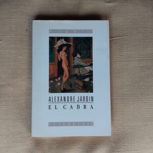 El cabra, de Alexandre Jardin