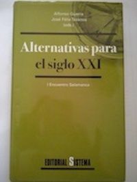 Alternativas para el siglo XXI