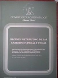 Régimen retributivo de las carreras judicial y fiscal