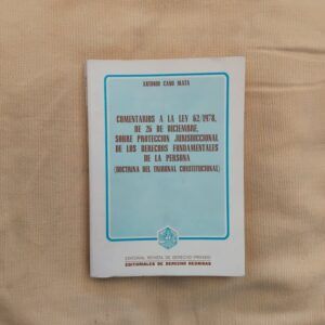 Comentarios a la Ley 62/1978, de 26 de diciembre
