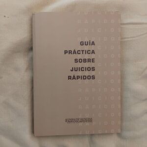 Guía práctica sobre juicios rápidos
