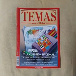Temas para el debate 1. España y la cuestión nacional