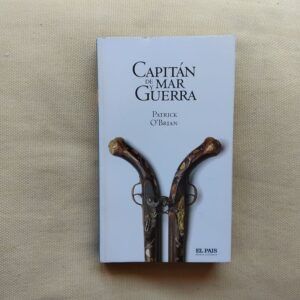 Capitán de mar y guerra, de Patrick O'Brian