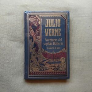 Aventuras del Capitán Hatteras volumen II: El desierto de hielo, de Julio Verne