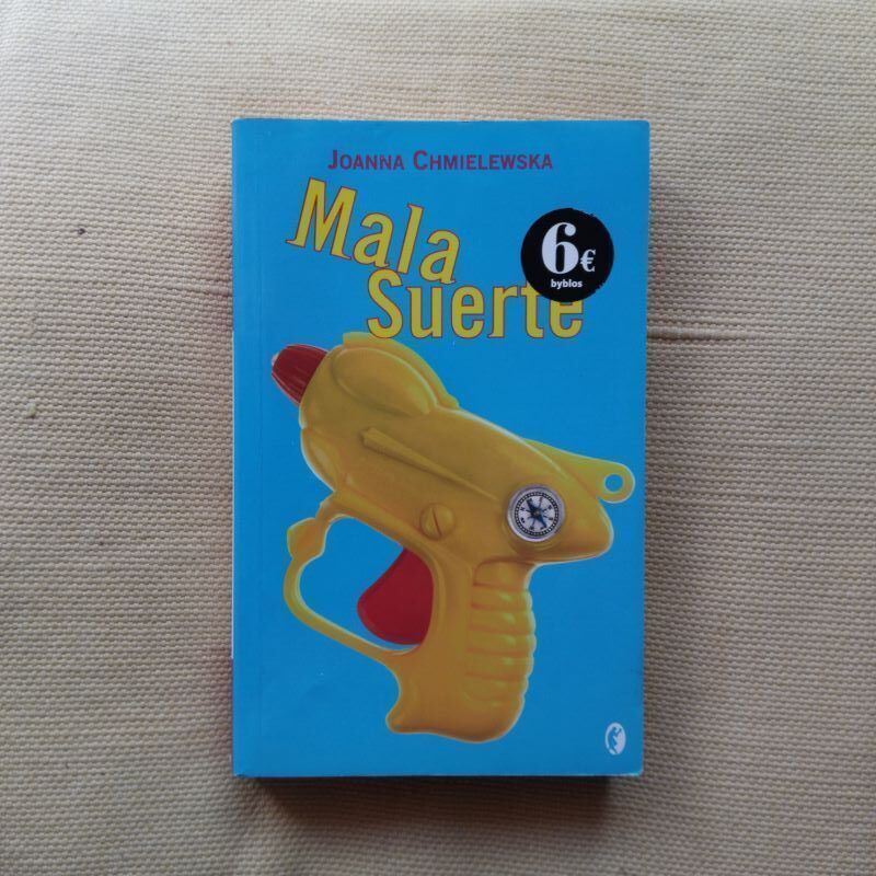 Mala suerte, de Joanna Chmielewska