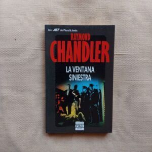 La ventana siniestra, de Raymond Chandler