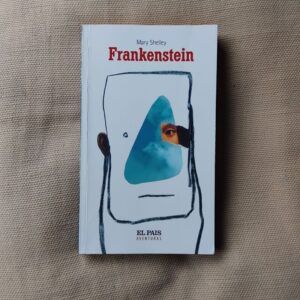 Frankenstein, de Mary Shelley