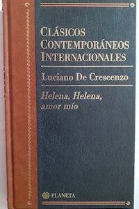 Helena, Helena, amor mío, de Luciano de Crescenzo