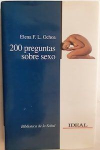 200 preguntas sobre sexo, de Elena F.L. Ochoa