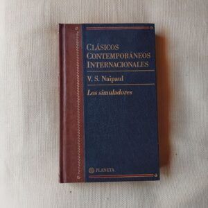 Los simuladores, de V.S. Naipaul