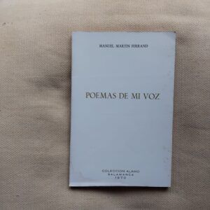 Poemas de mi voz, de Manuel Martín Ferrand