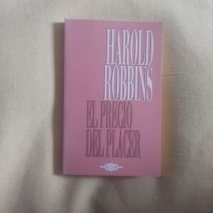 El precio del placer, de Harold Robbins