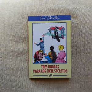 Tres hurras para los Siete Secretos, de Enid Blyton