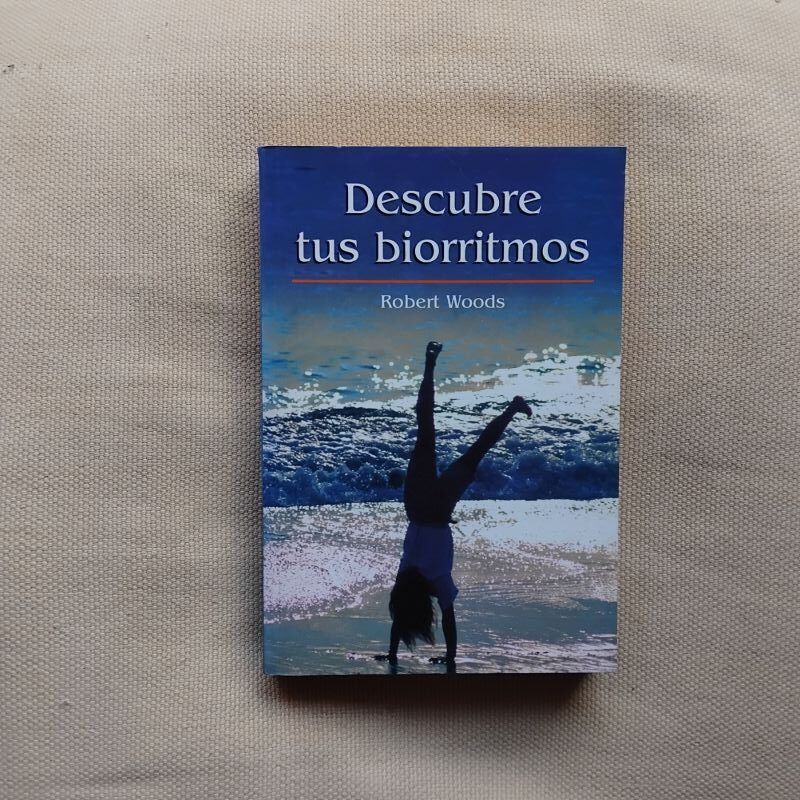 Descubre tus biorritmos, de Robert Woods