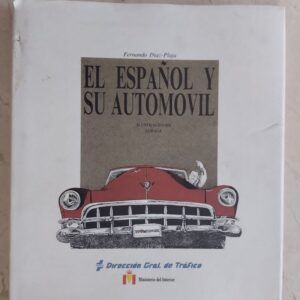 El español y su automóvil, de Fernando Díaz-Plaja