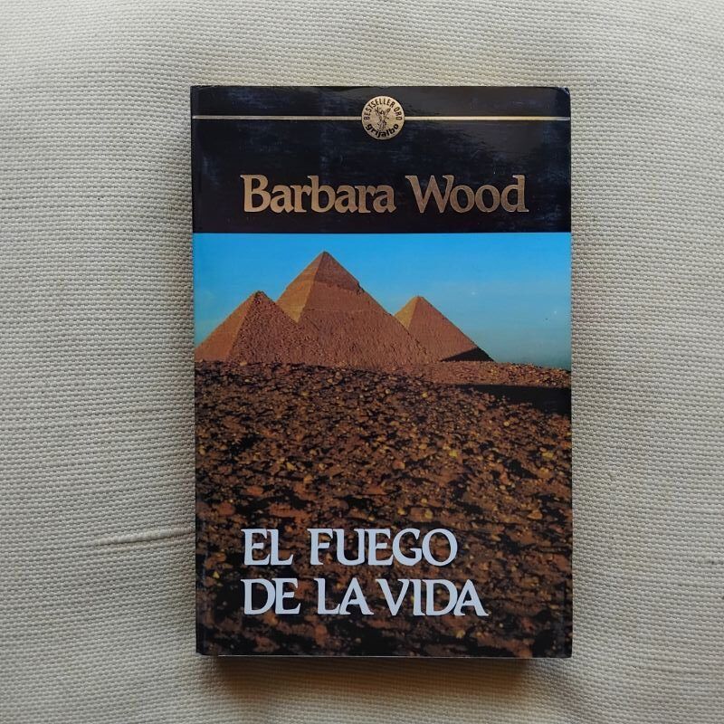 El fuego de la vida, de Barbara Wood