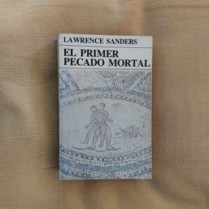 El primer pecado mortal, de Lawrence Sanders