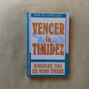 Vencer la timidez, de José Fco González