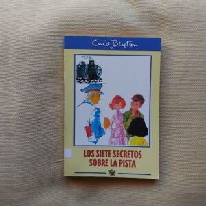 Los siete secretos sobre la pista, de Enid Blyton