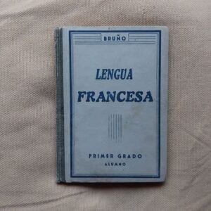 Método de lengua francesa primer grado (alumno)